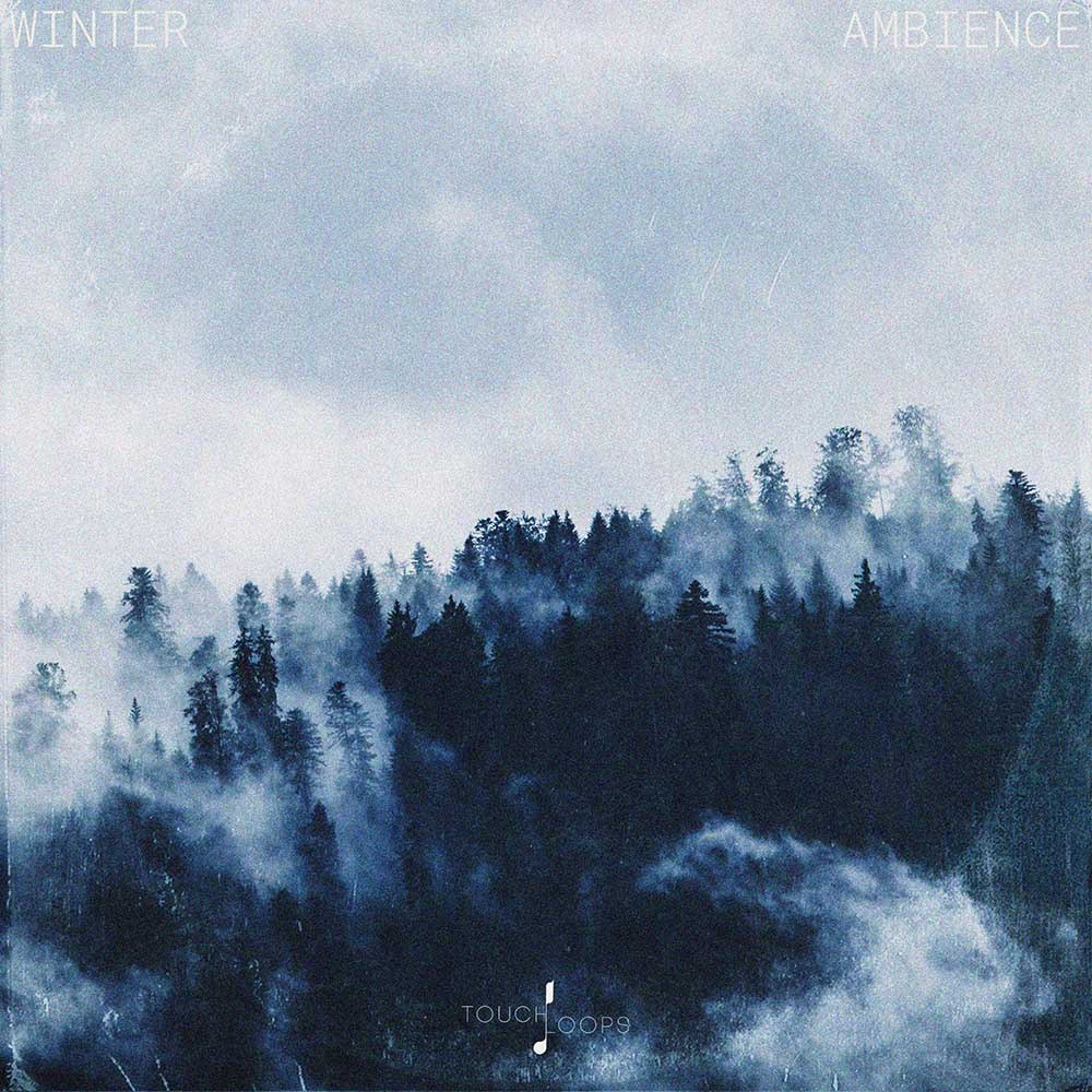 [冬季氛围音效合集] Touch Loops Winter Ambience