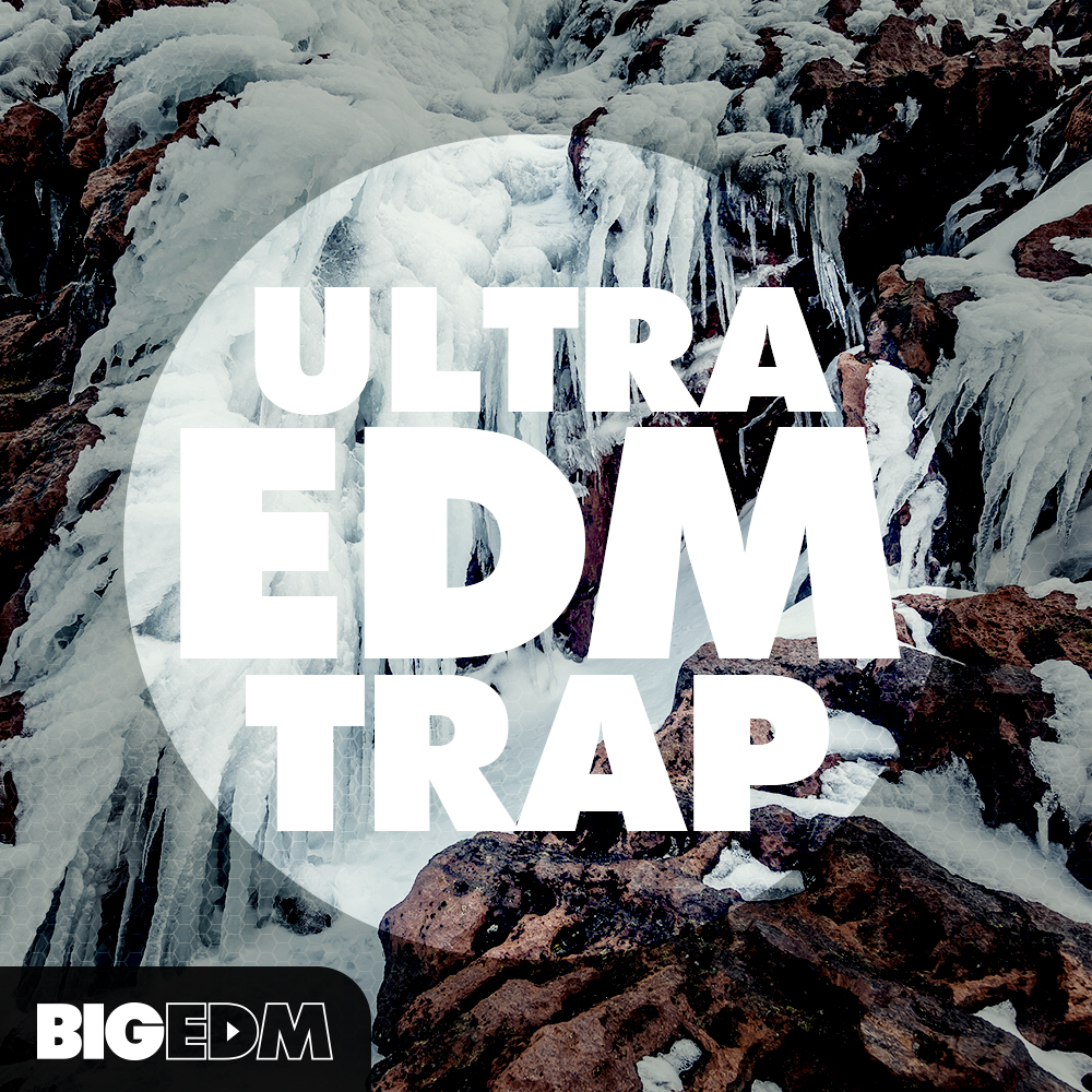 [EDM陷阱采样包] Big EDM Ultra EDM Trap