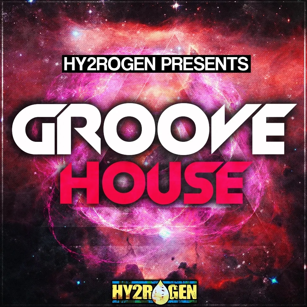 [浩室舞曲采样包合集] Hy2rogen Groove House