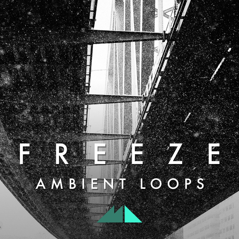 [氛围循环合集] ModeAudio Freeze Ambient Loops