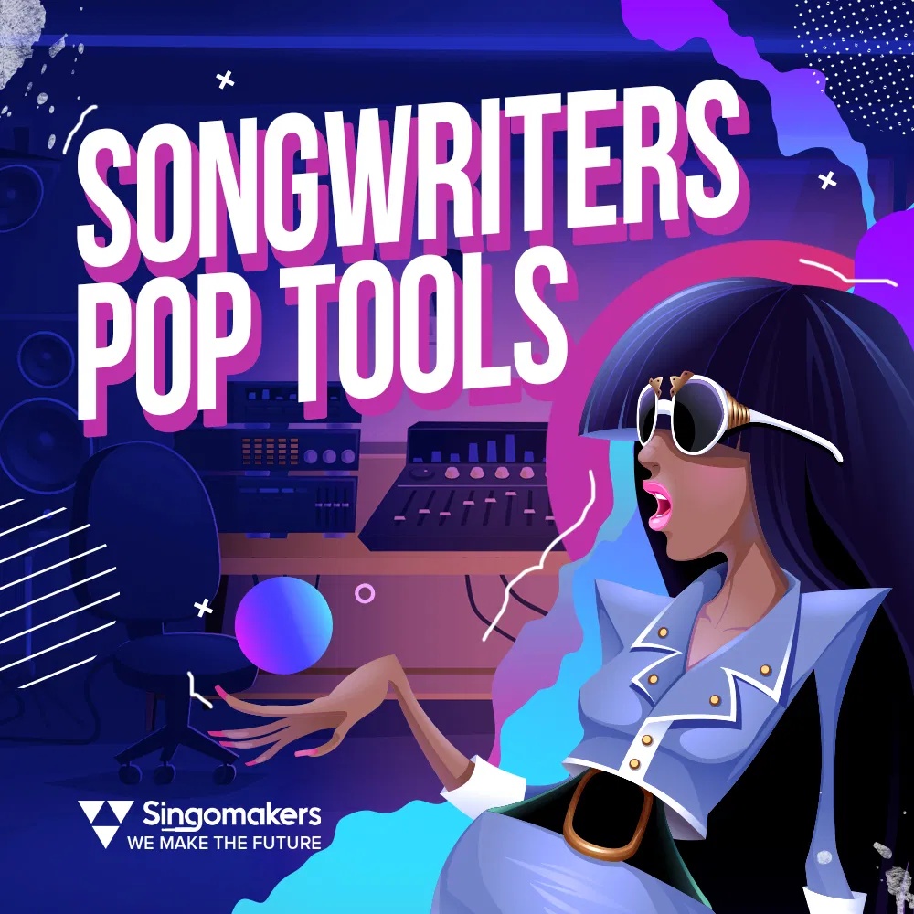[流行歌曲创作工具采样包] Singomakers Songwriters Pop Tools