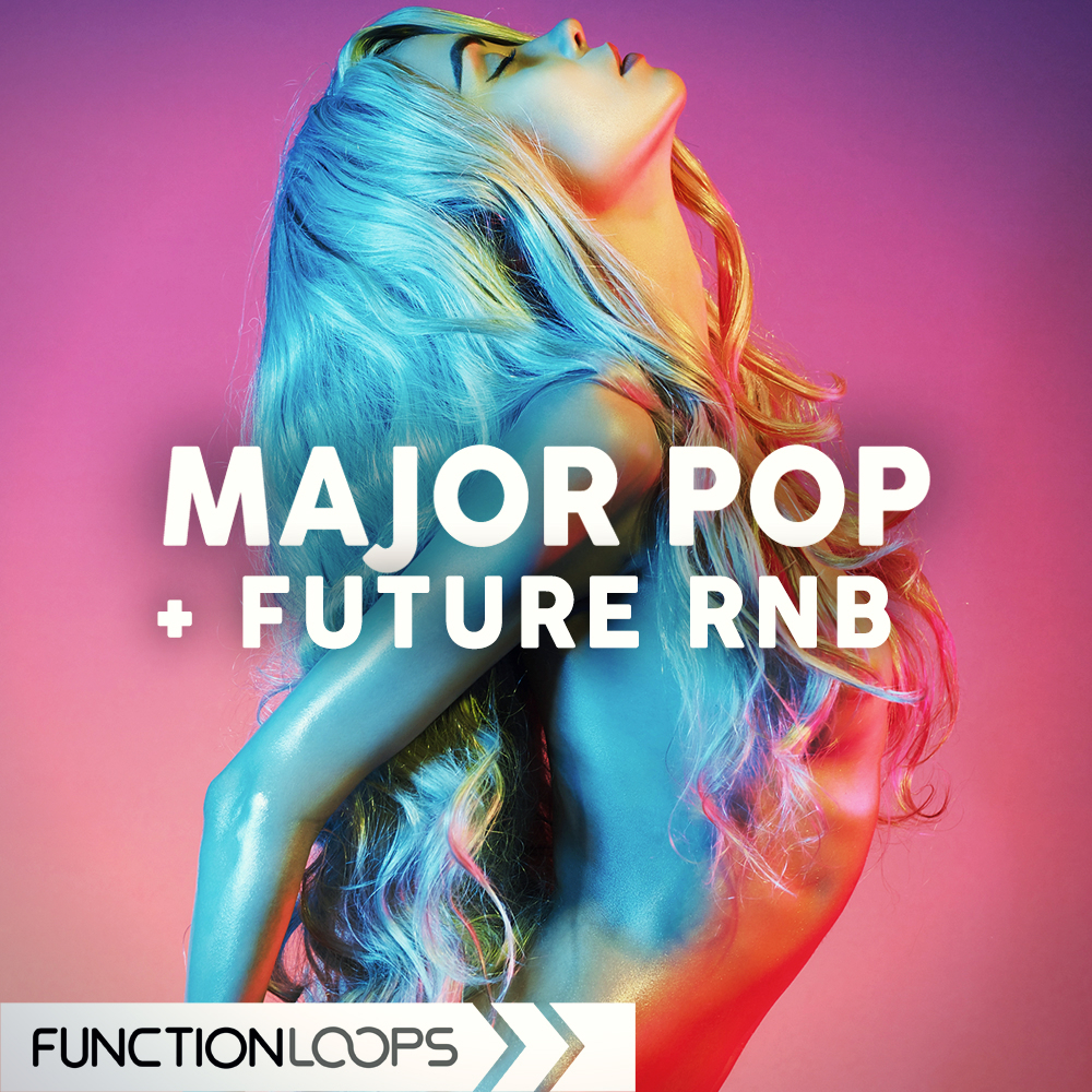 [流行与未来R&B合集] Function Loops Major Pop And Future RnB