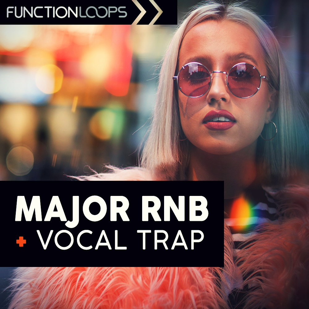 [主流R&B与人声陷阱合集] Function Loops Major RnB And Vocal Trap