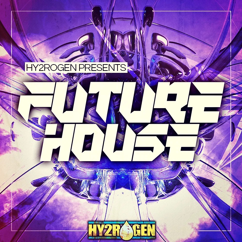 [未来浩室采样包] Hy2rogen Future House