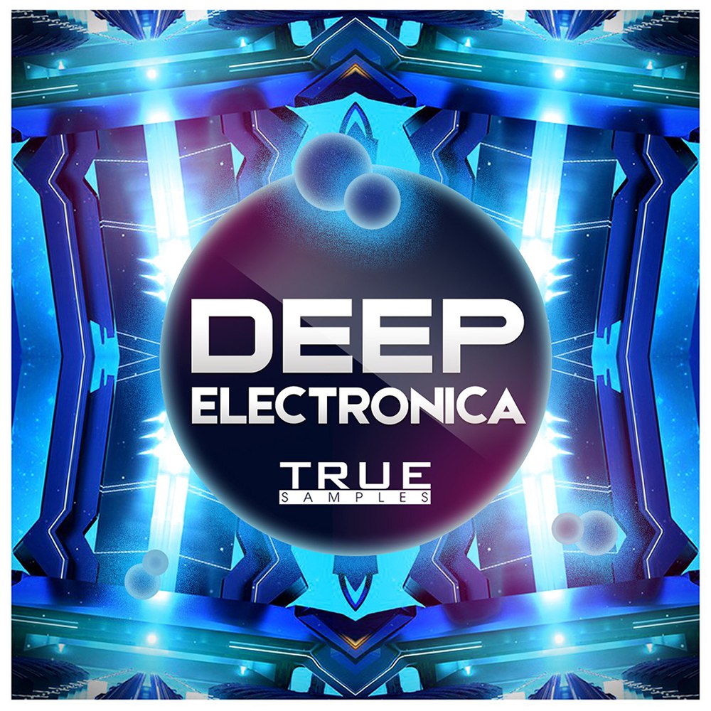 [电子氛围采样包] True Samples Deep Electronica