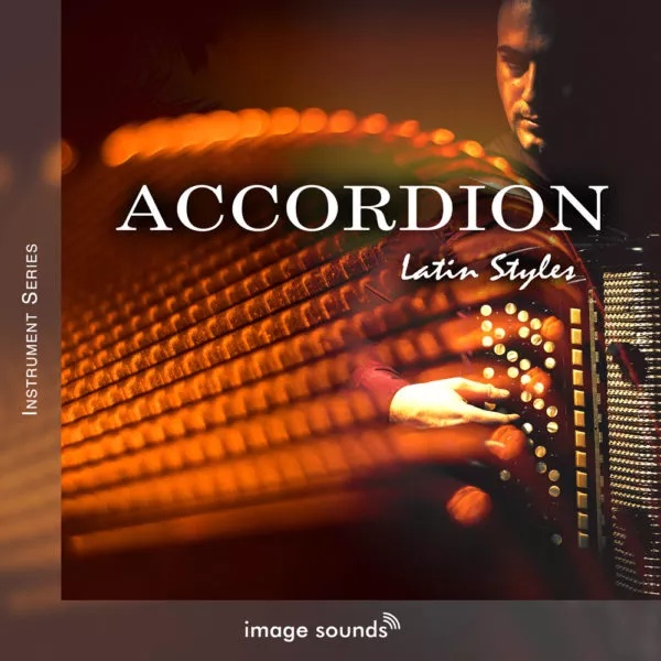 [拉丁手风琴采样包] Image Sounds Accordion  Latin Styles