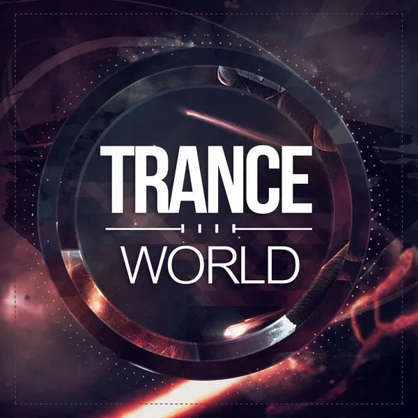 [迷幻舞曲采样包] Trance Euphoria Trance World
