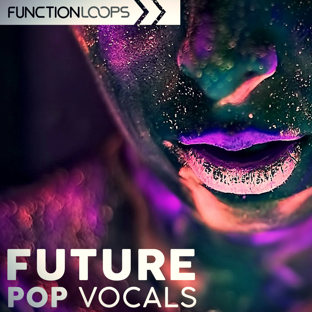 [未来流行人声采样包] Function Loops Future Pop Vocals