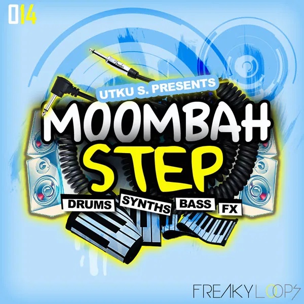 [魔幻低音合集] Freaky Loops Moombahstep