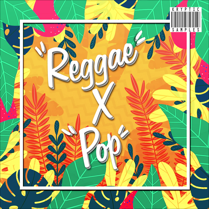 [雷鬼流行元素合集] Kryptic Samples Reggae X Pop
