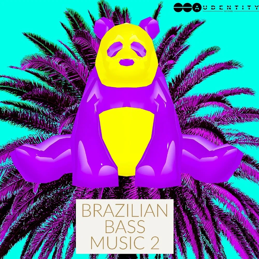 [巴西低音音乐合集] Audentity Records Brazilian Bass Music Vol. 2