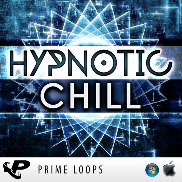 [催眠氛围合成器采样包] Prime Loops Hypnotic Chill