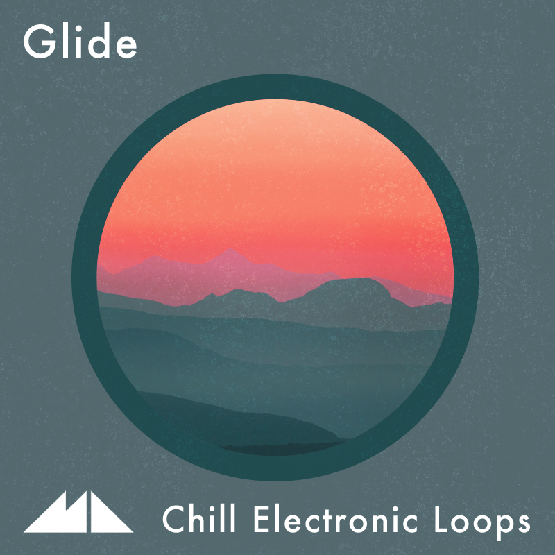 [滑行弛放电子乐合集] ModeAudio Glide Chill Electronic Loops