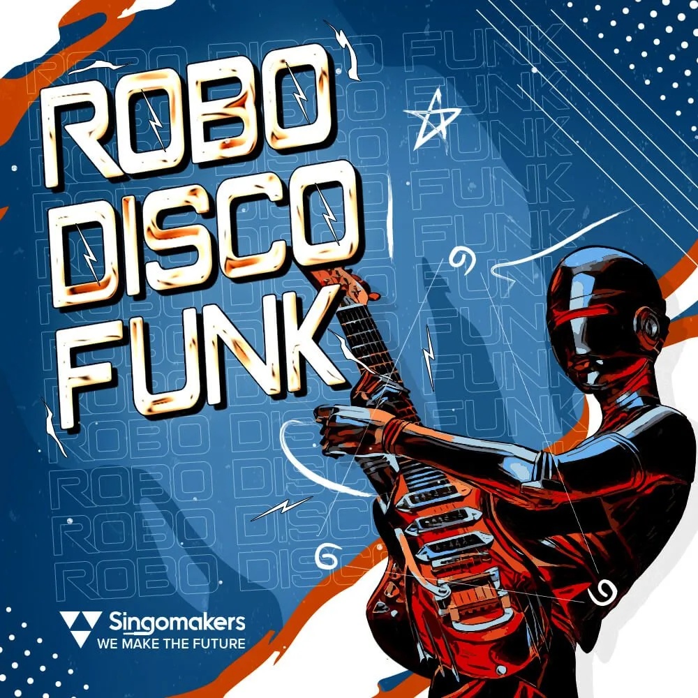 [机器人迪斯科放克采样包] Singomakers Robo Disco Funk