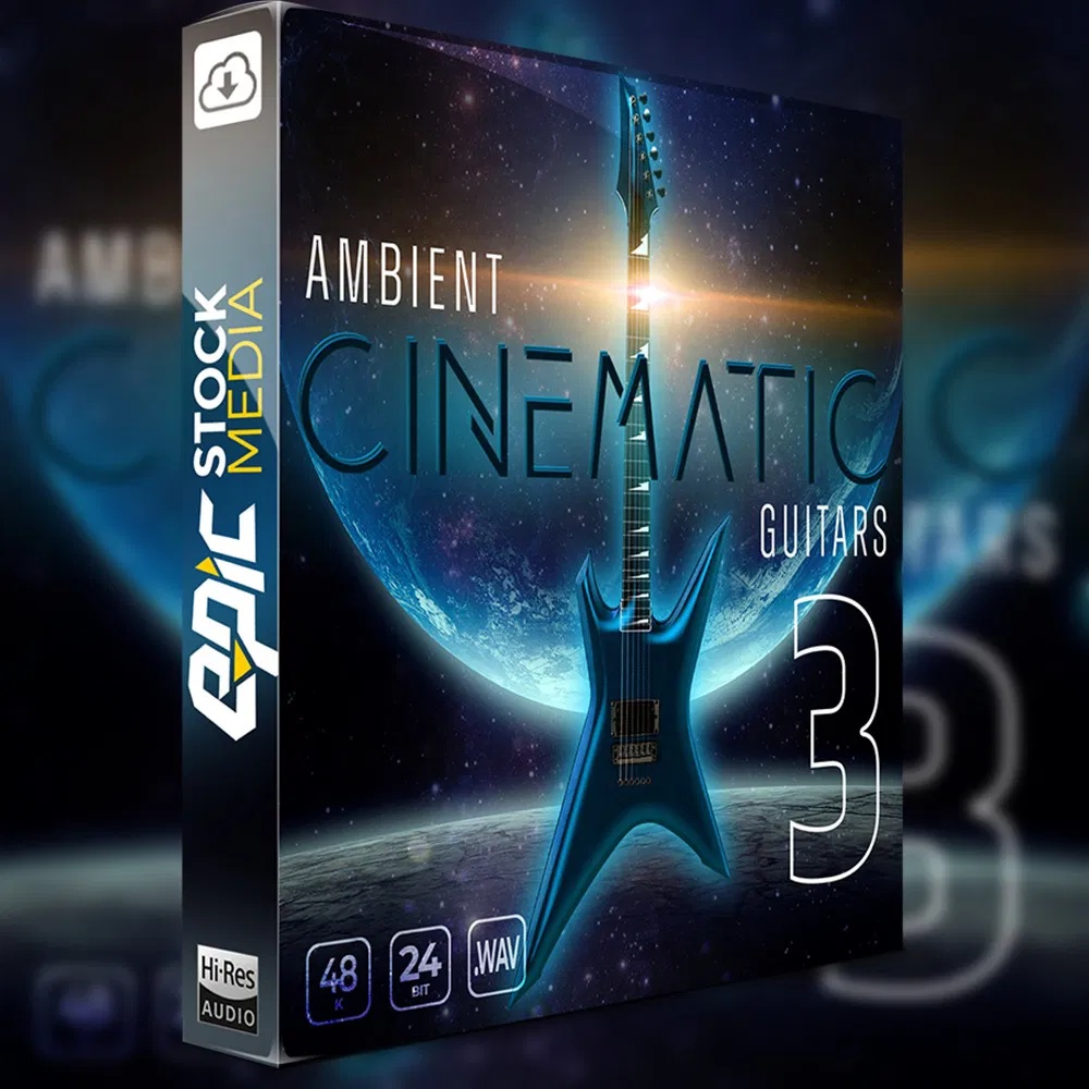 [氛围电影吉他合集] Epic Stock Media Ambient Cinematic Guitars 3