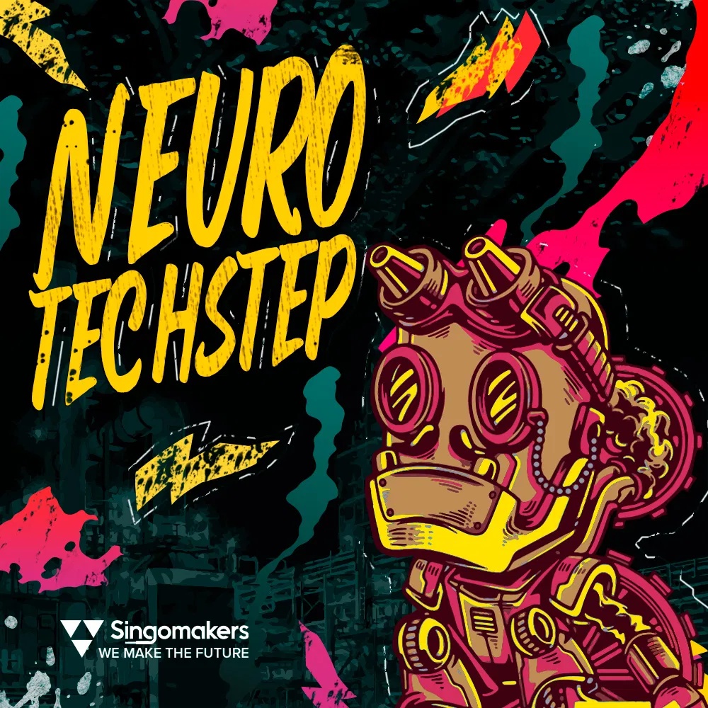 [神经科技舞步采样包] Singomakers Neuro Techstep