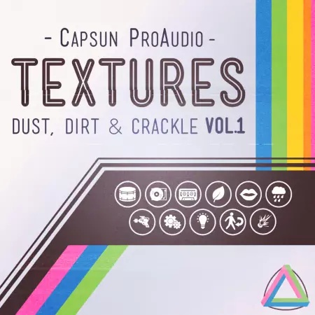 [灰尘与爆裂音采样包] CAPSUN ProAudio Textures Dust Dirt and Crackle Vol.1