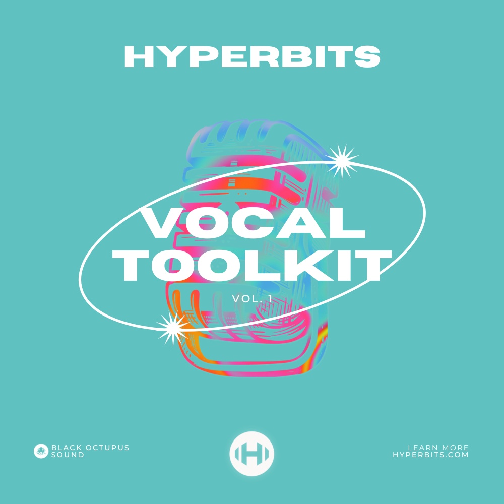 [人声采样合集] Black Octopus Sound Hyperbits Vocal Toolkit