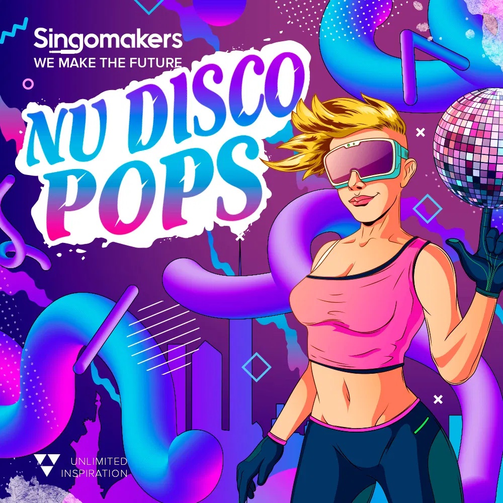 [复古流行迪斯科采样包] Singomakers Nu Disco Pops