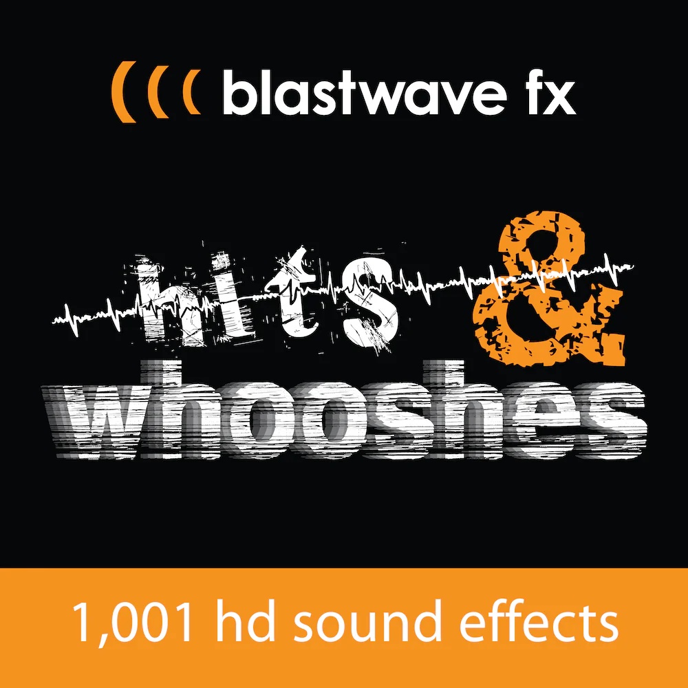[打击与嗖声特效合集] Blastwave FX Hits and Whooshes