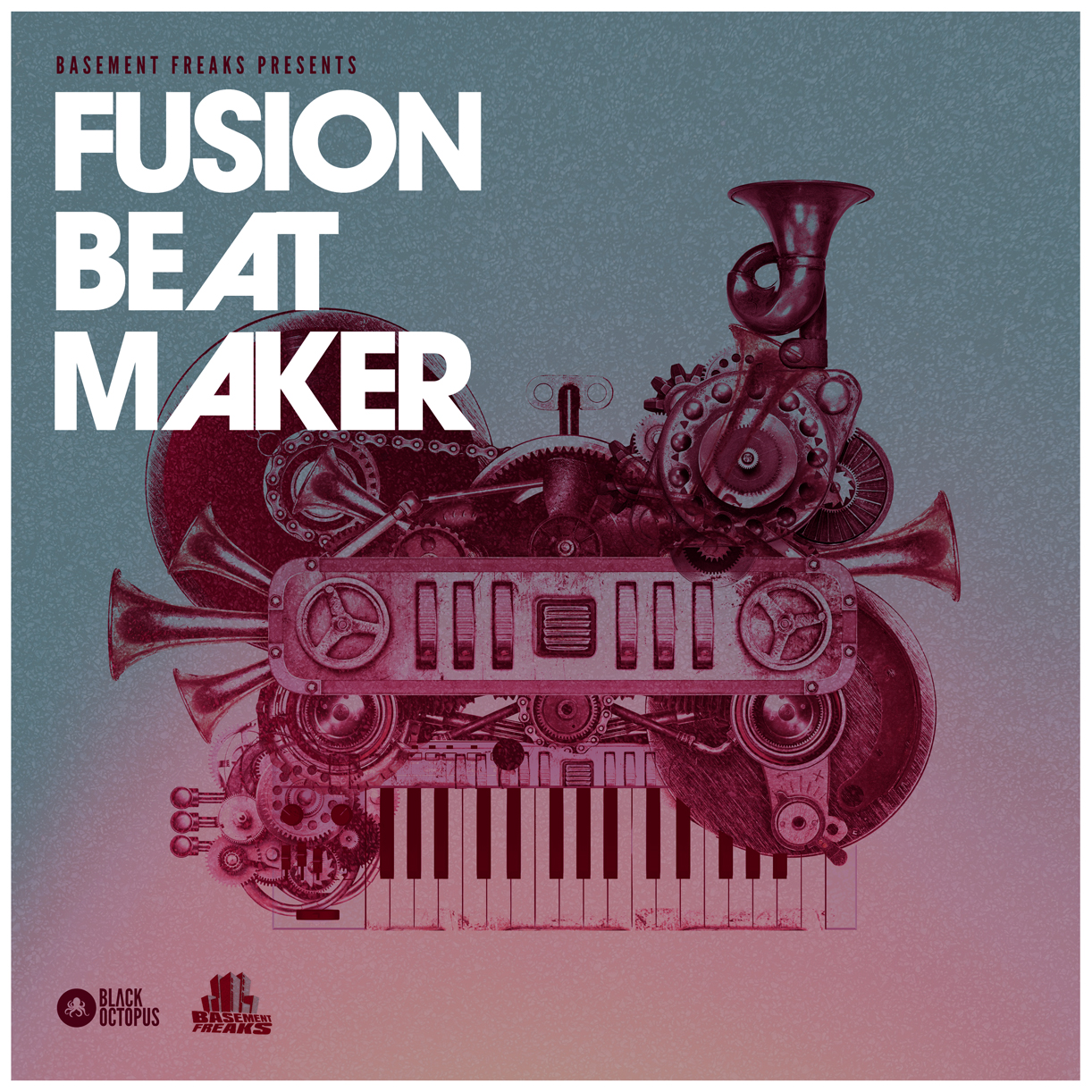 [融合节奏制作合集] Black Octopus Sound Basement Freaks Presents Fusion Beatmaker