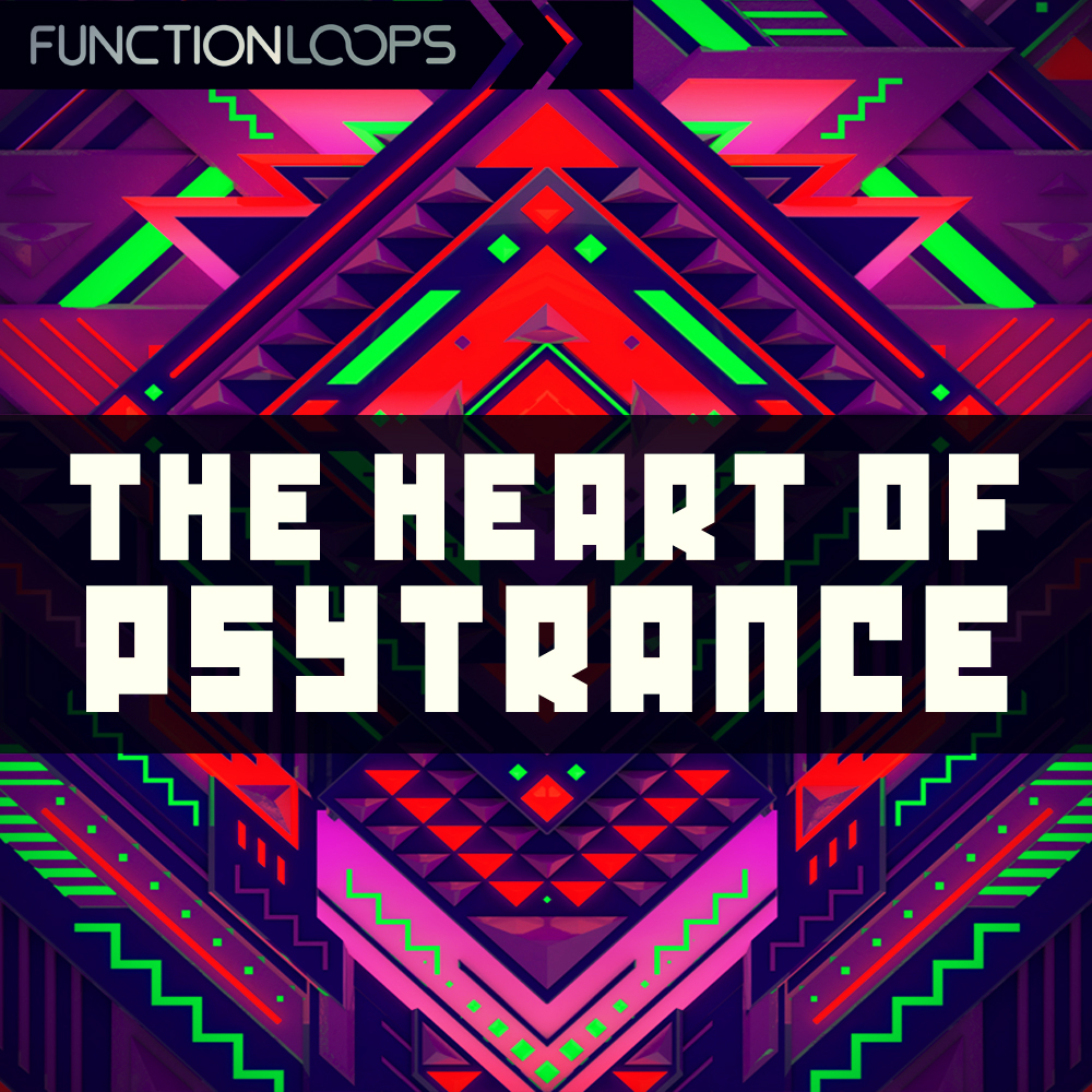[迷幻舞曲核心音色合集] Function Loops The Heart Of Psytrance