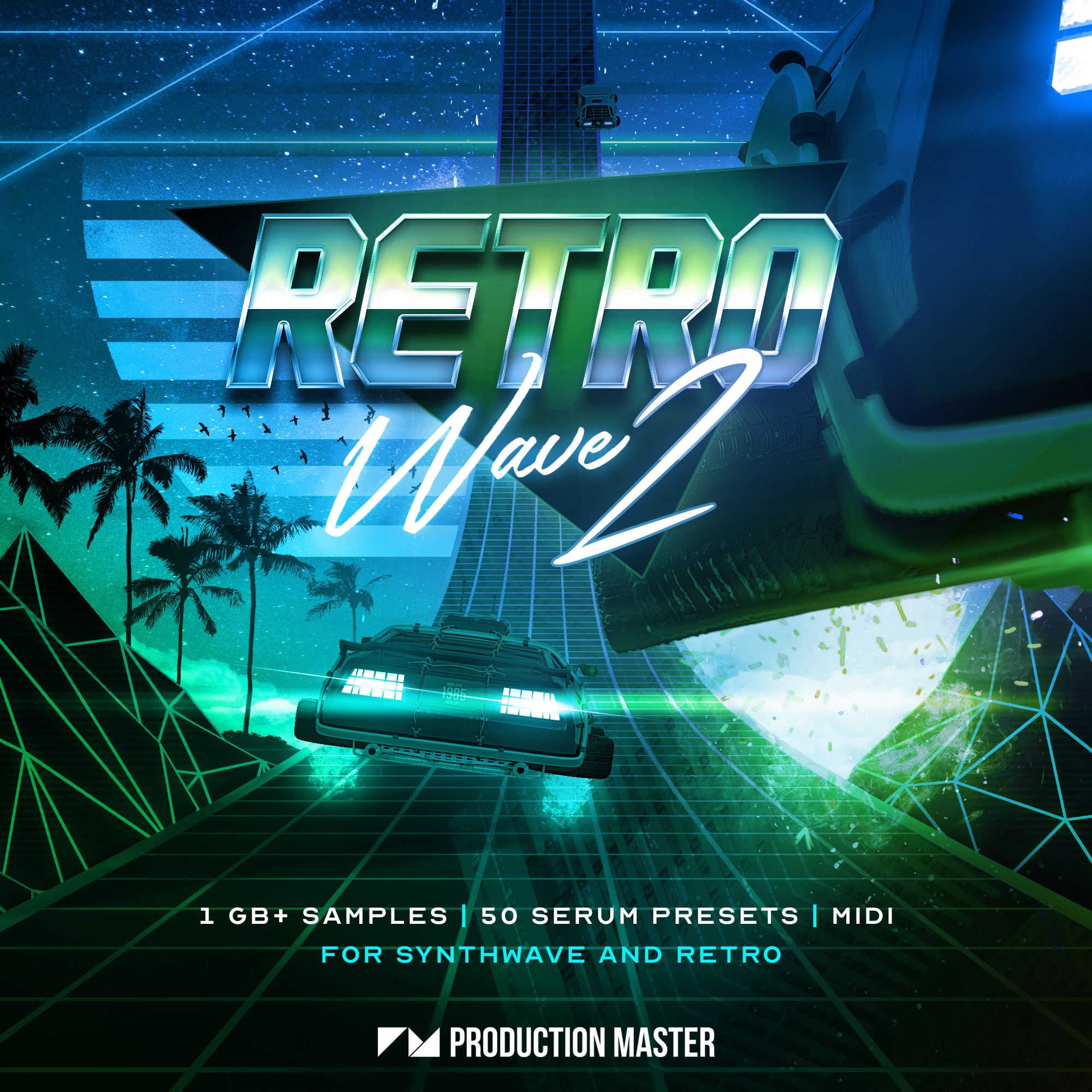 [复古浪潮制作合集] Production Master Retrowave