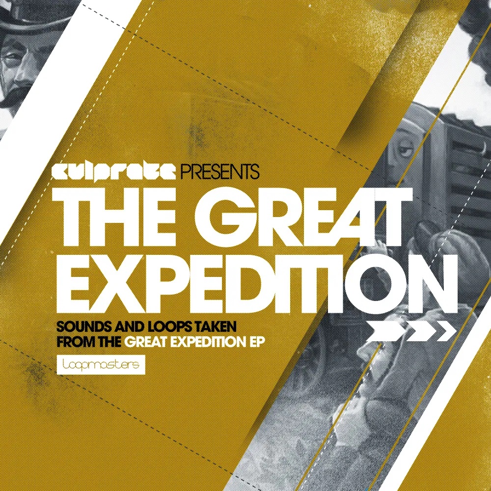 [探险合集] Loopmasters Culprate presents The Great Expedition
