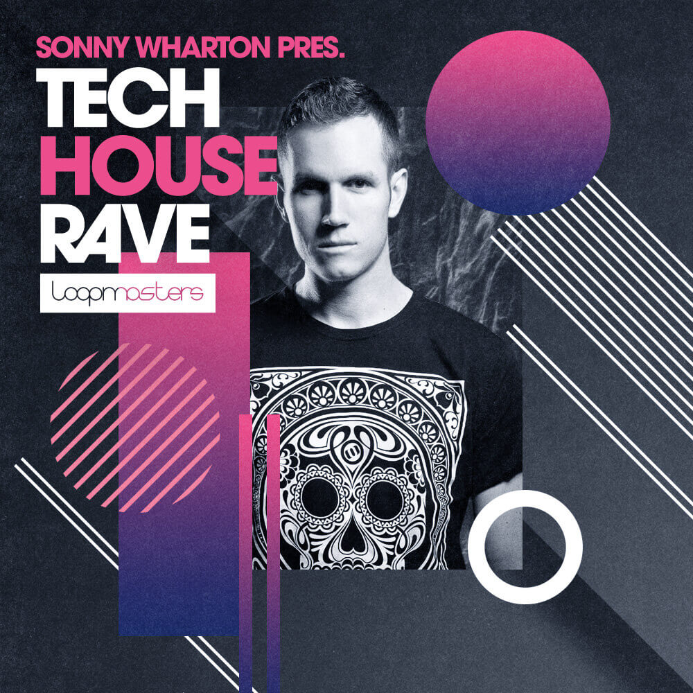 [科技浩室舞曲打击乐采样包] Loopmasters Sonny Wharton Percussive Tech House Rave