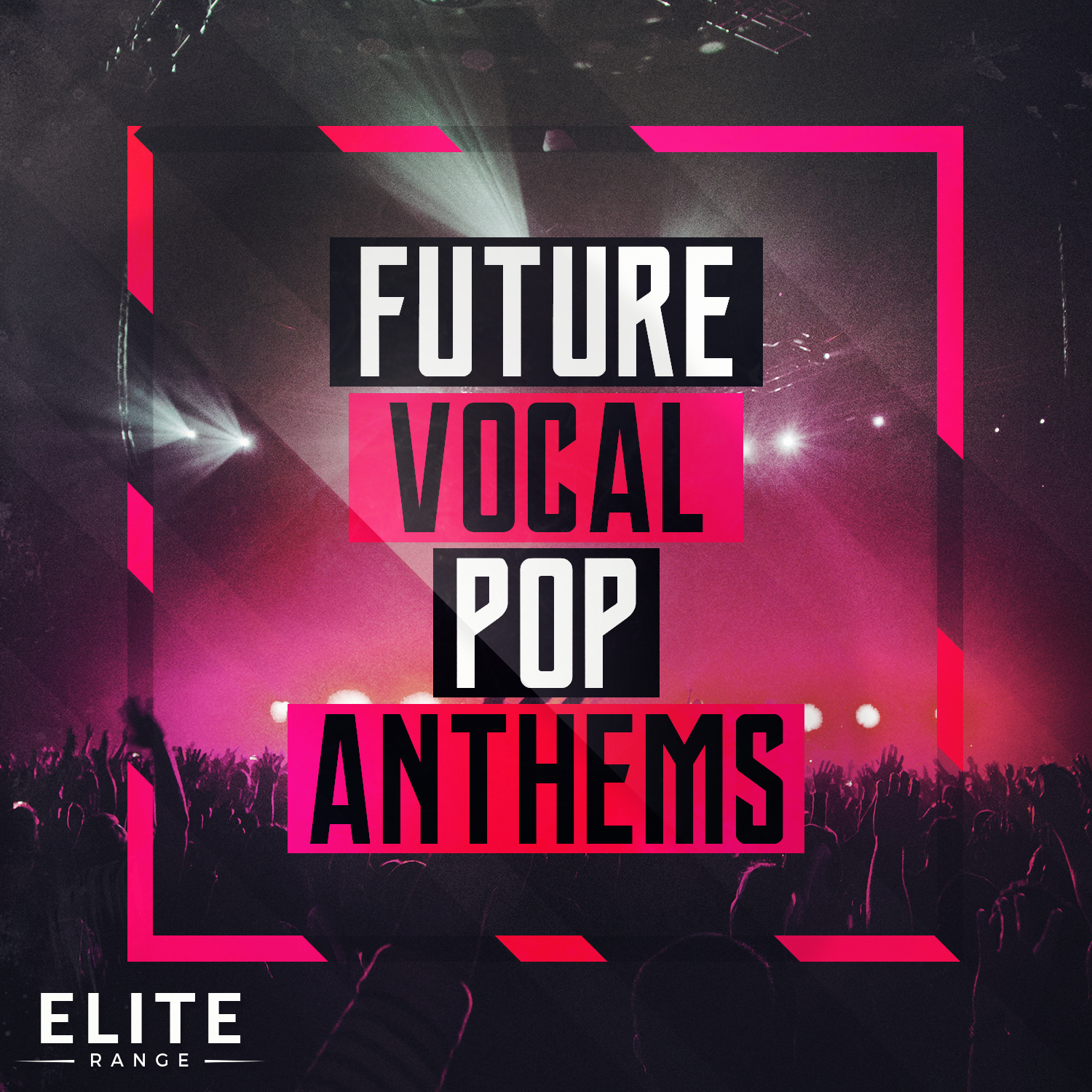 [未来流行人声合集] Mainroom Warehouse Future Vocal Pop Anthems