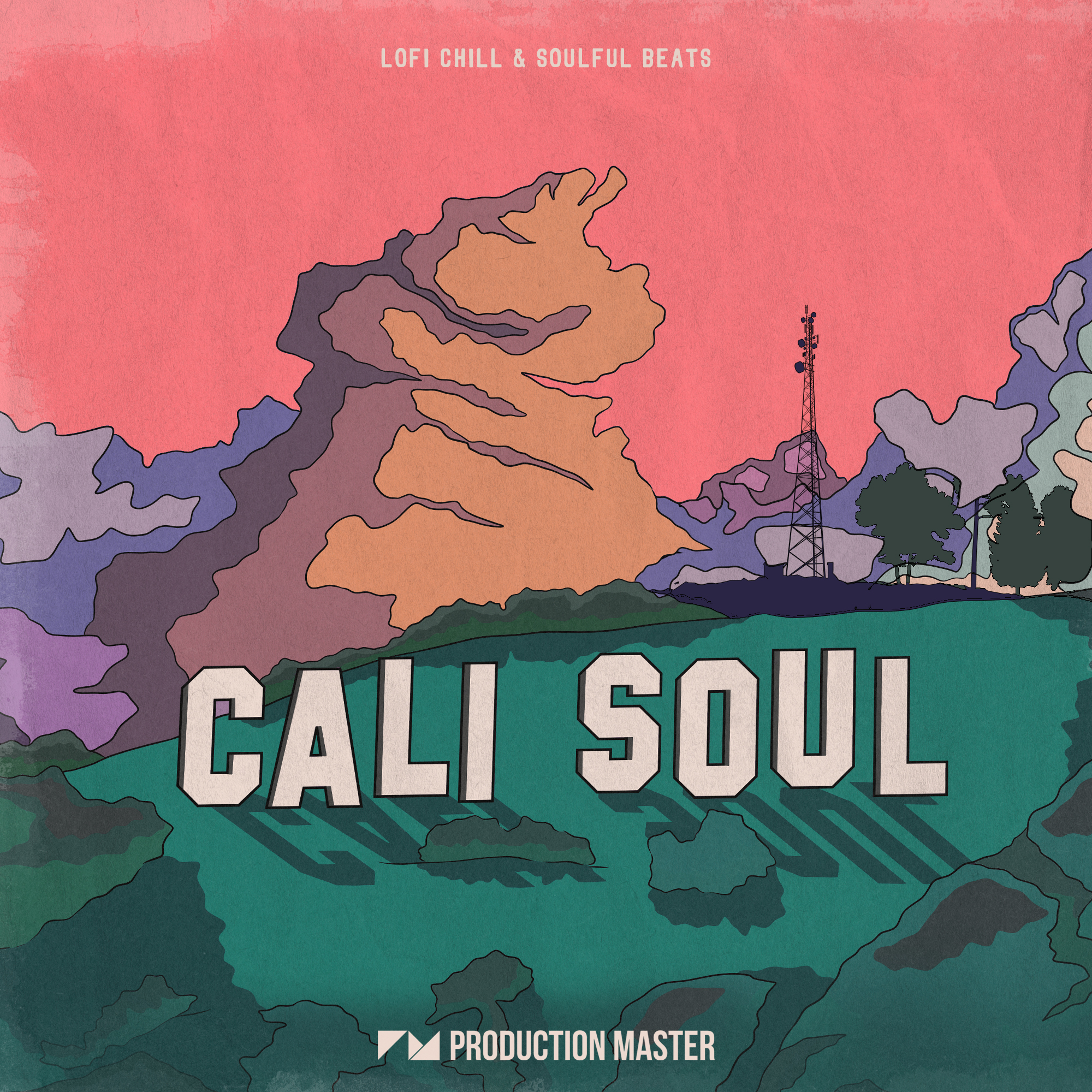 [灵魂乐Lofi放松音乐采样包] Production Master Cali Soul Lofi Chill and Soulful Beats