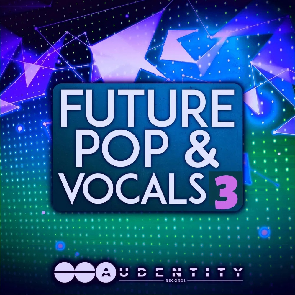 [未来流行乐采样包] Audentity Records Future Pop 3