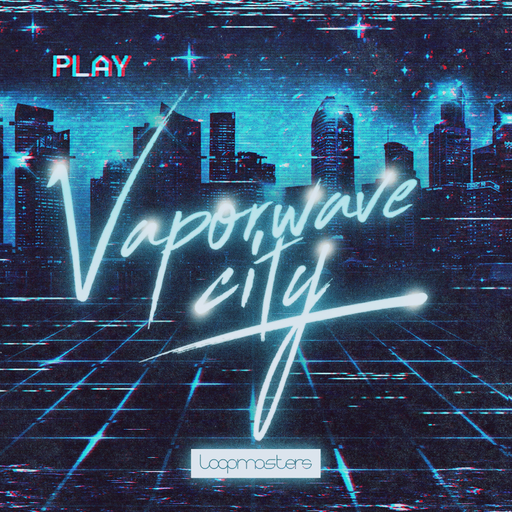 [蒸汽波城市采样包] Loopmasters Vaporwave City