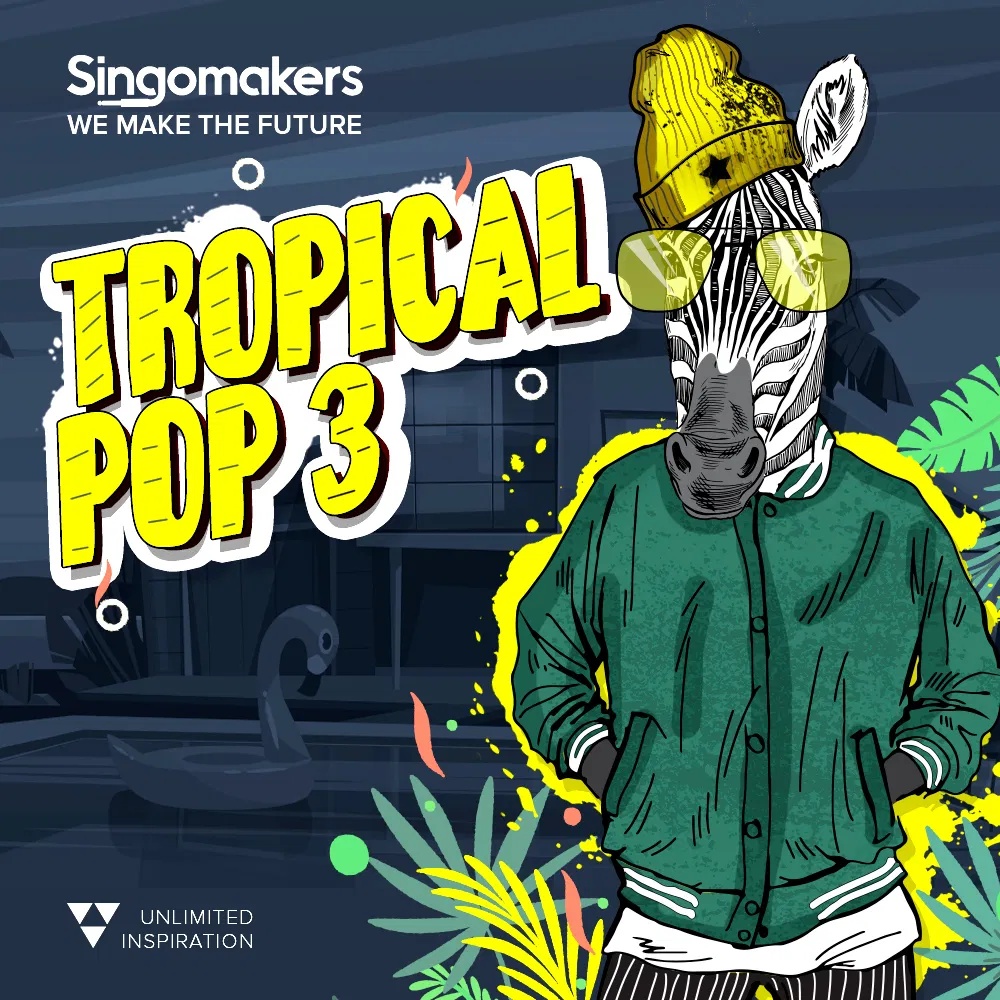 [热带流行乐采样包] Singomakers Tropical Pop 3