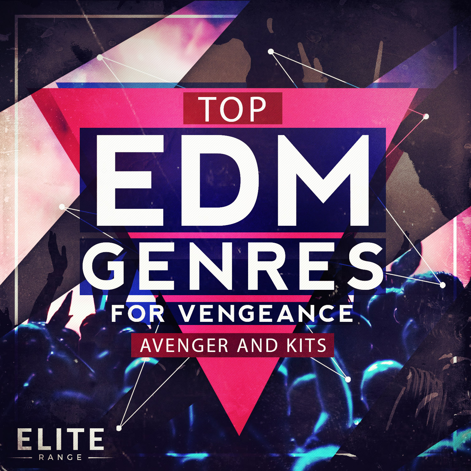 [主流电音舞曲合集] Mainroom Warehouse Top EDM Genres VENGEANCE SOUND AVENGER