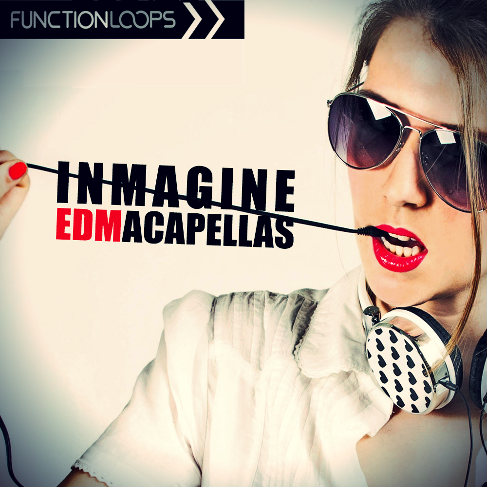 [电子舞曲人声合集] Function Loops Inmagine EDM Acapellas