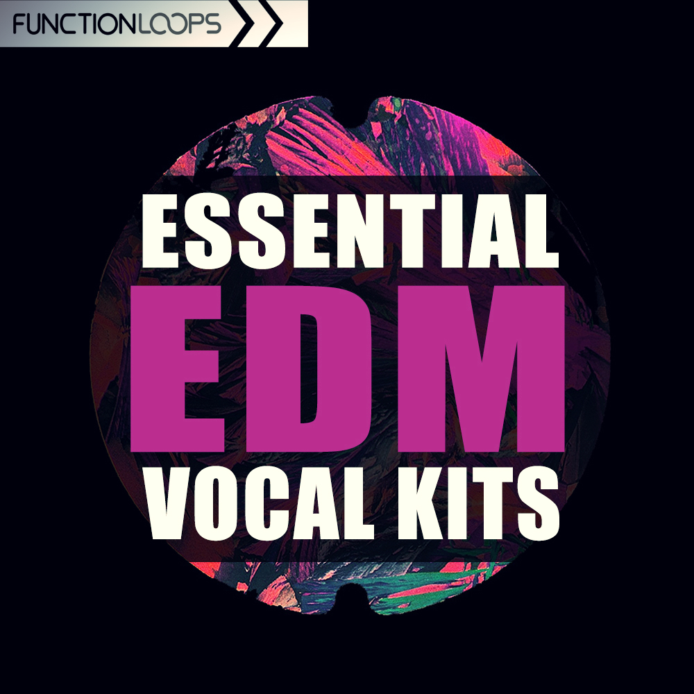 [EDM人声采样包] Function Loops Essential EDM Vocal