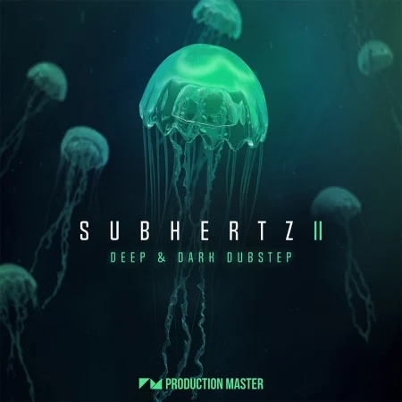 [深沉暗黑回响贝斯合集] Production Master Subhertz 2 Deep And Dark Dubstep
