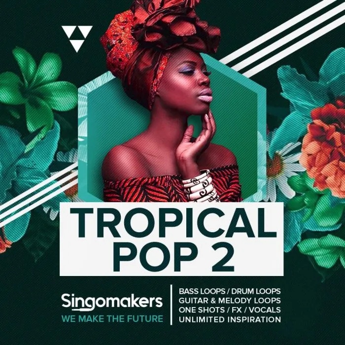 [热带流行乐采样包] Singomakers Tropical Pop 2