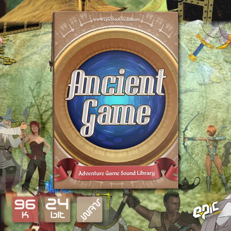 [史诗游戏音效合集] Epic Stock Media Ancient Game