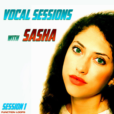 [人声采样包合集] Function Loops Vocal Sessions With Sasha
