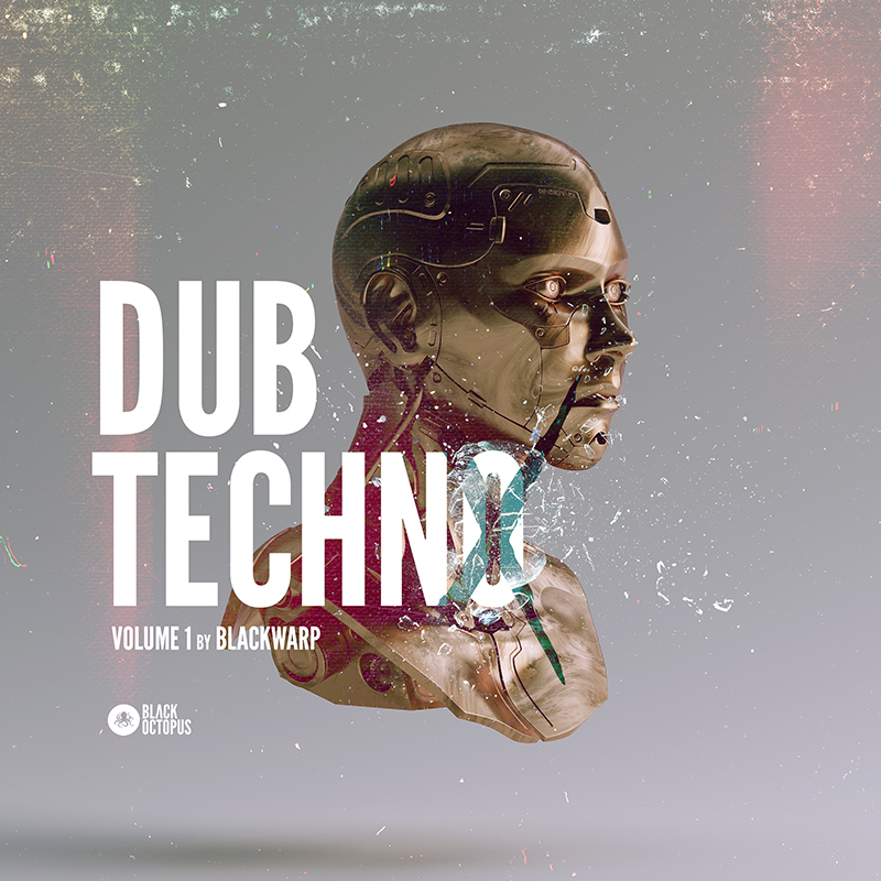 [Dub Techno采样包] Black Octopus Sound Dub Techno Vol 1