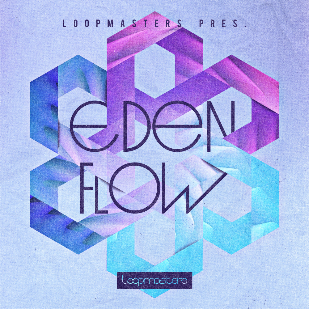 [氛围电子乐采样包] Loopmasters Eden Flow