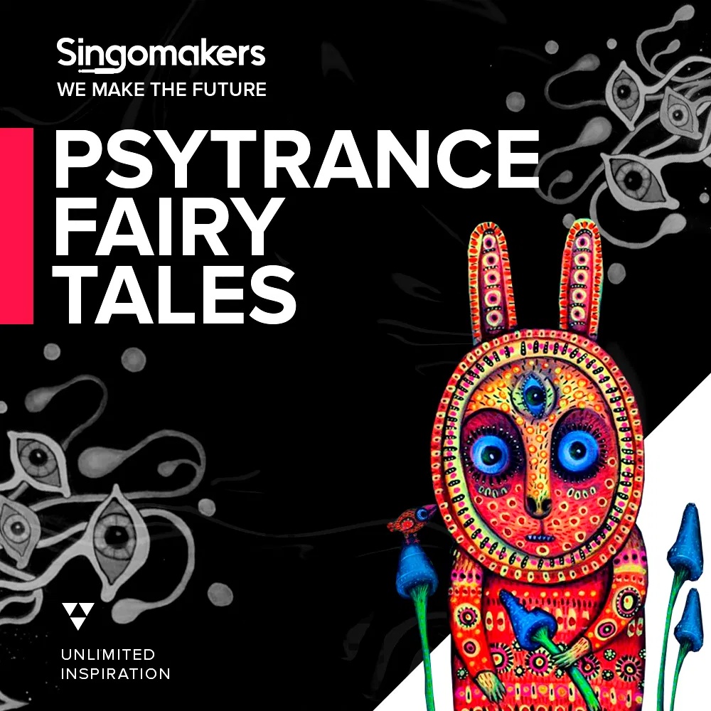 [迷幻童话舞曲采样包] Singomakers Psytrance Fairy Tales