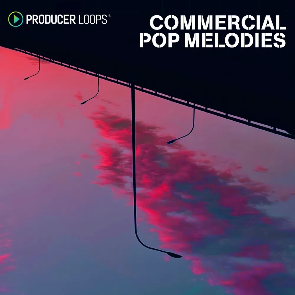 [流行旋律采样包] Producer Loops Commercial Pop Melodies