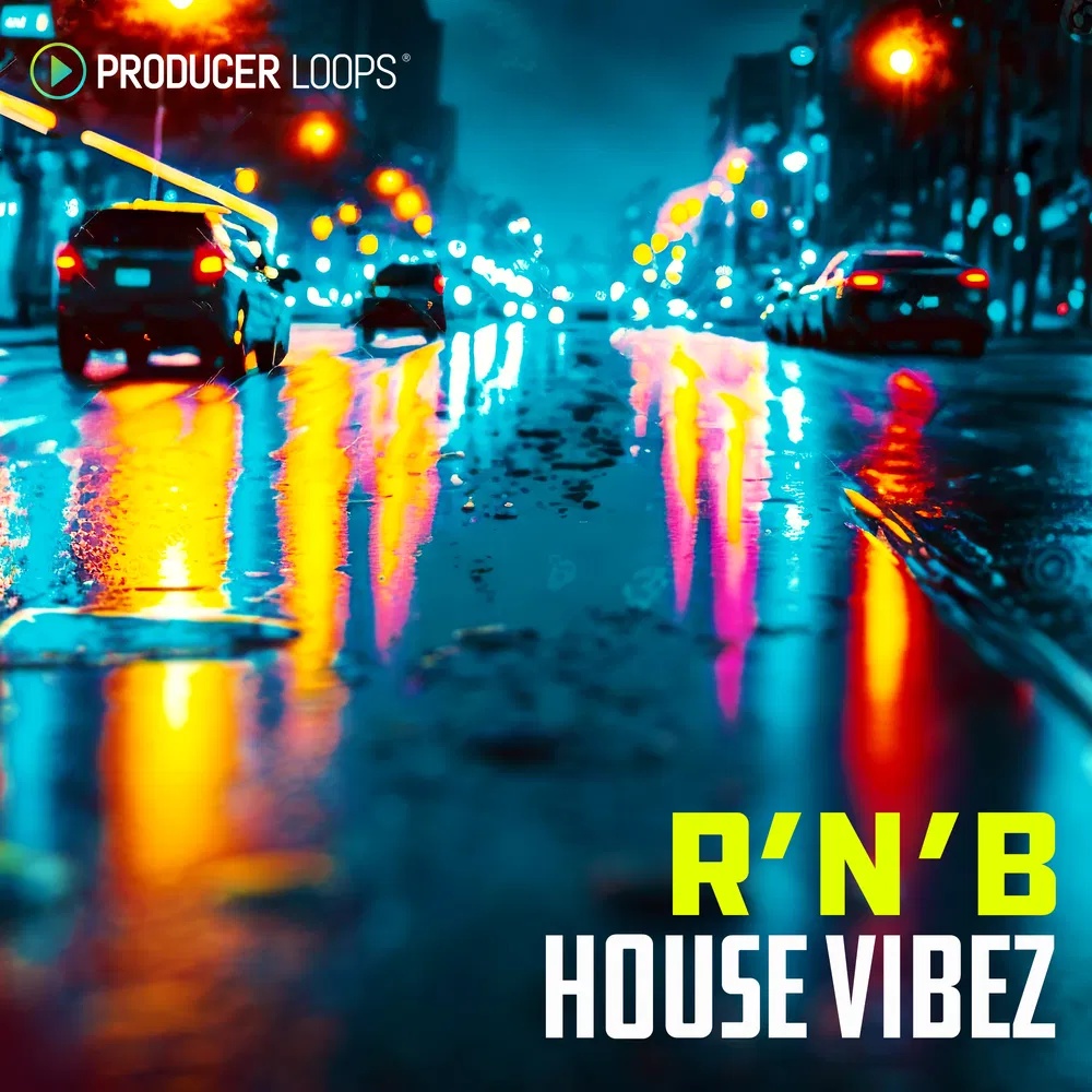 [R&B风格舞曲采样包] Producer Loops R&B House Vibez