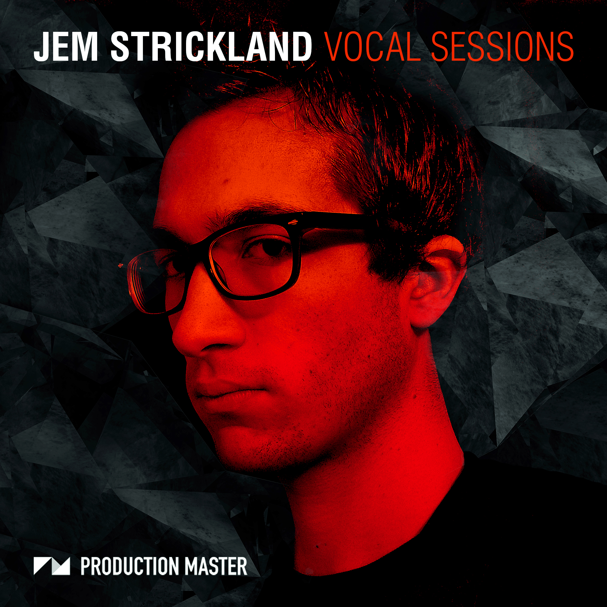 [人声采样包] Production Master Jem Strickland Vocal Sessions