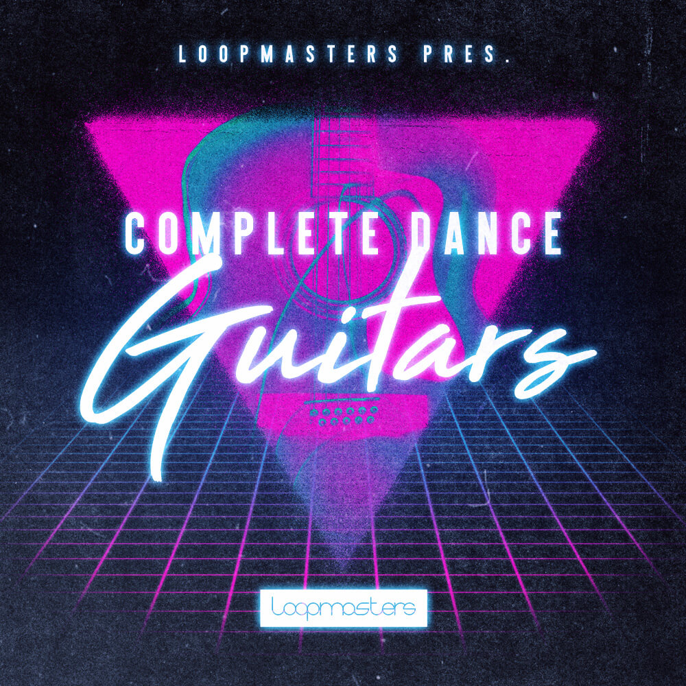 [舞曲吉他合集] Loopmasters Complete Dance Guitars