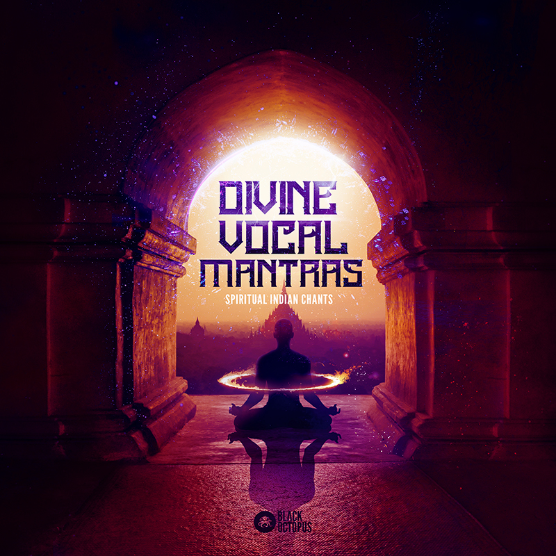 [神圣人声咒语采样包] Black Octopus Sound Divine Vocal Mantras Spiritual Indian Chants