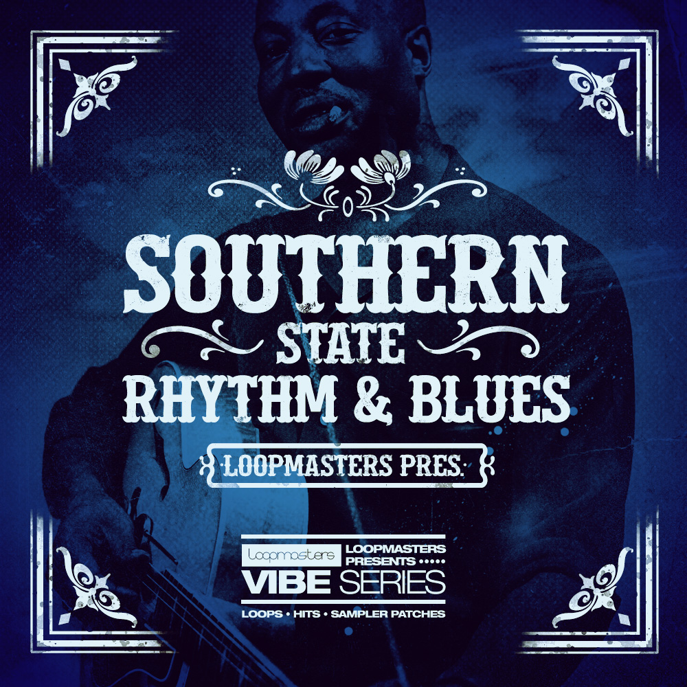 [南方节奏布鲁斯采样包] Loopmasters Vibes Vol 5 Southern State Rhythm And Blues